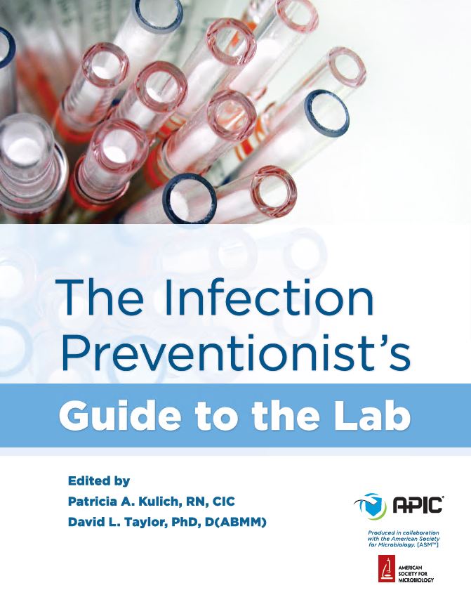 The Infection Preventionist’s Guide to the Lab