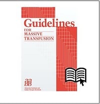 Guidelines for Massive Transfusion