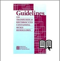 Guidelines for Transfusion of Erythrocytes Containing Sickle Hemoglobin