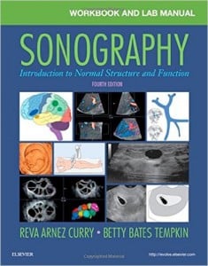 Workbook and Lab Manual for Sonography: Introduction to Normal Structure and Function, 4th Edition