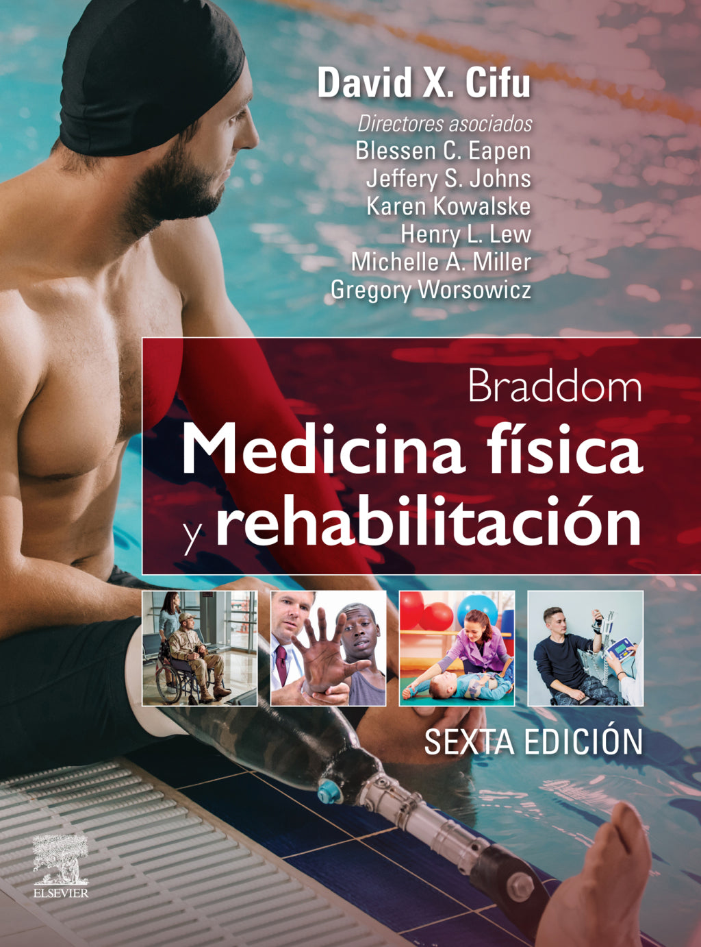 Braddom. Medicina física y rehabilitación, 6th edition