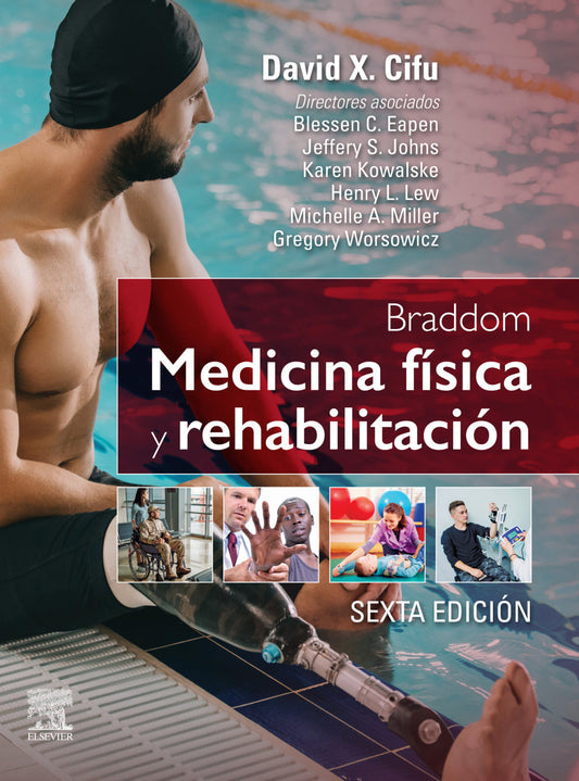 Braddom. Medicina física y rehabilitación, 6th edition