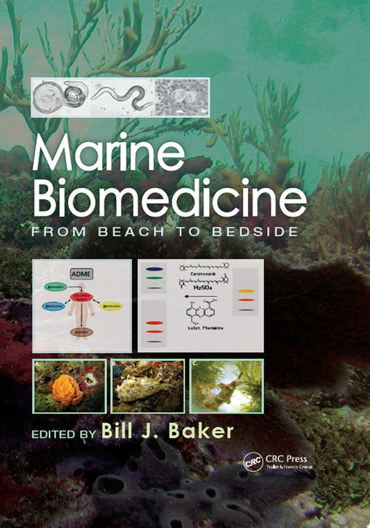 Marine Biomedicine: From Beach to Bedside