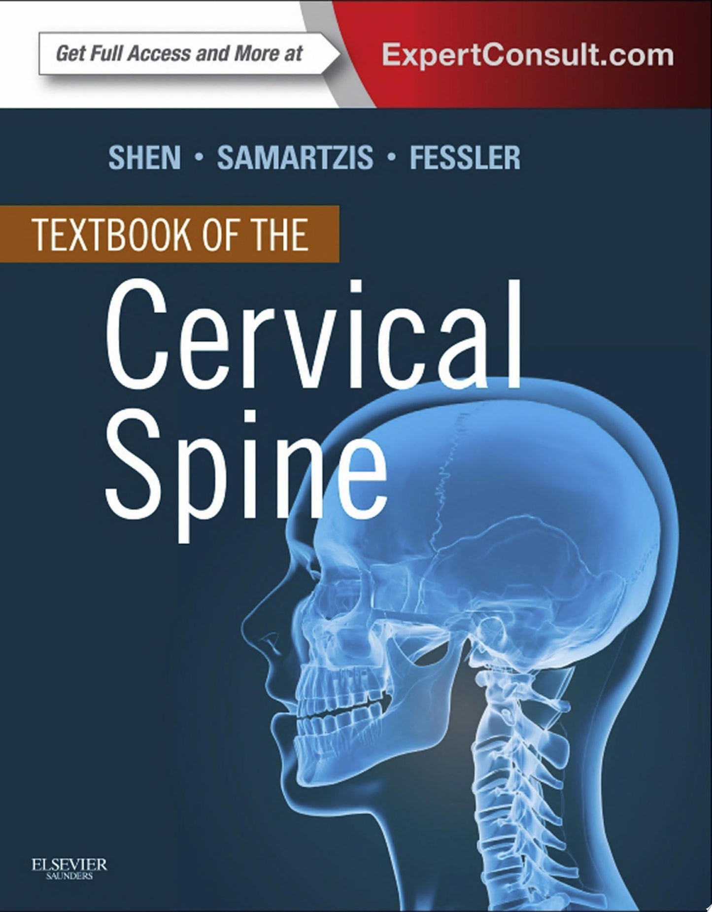 Textbook of the Cervical Spine