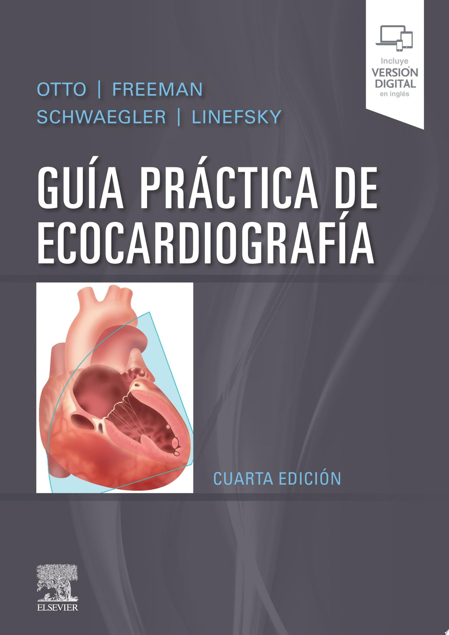 Guía práctica de ecocardiografía, 4th Edition