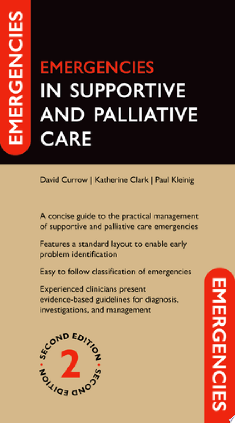 Emergencies in Supportive and Palliative Care, 2nd Edition