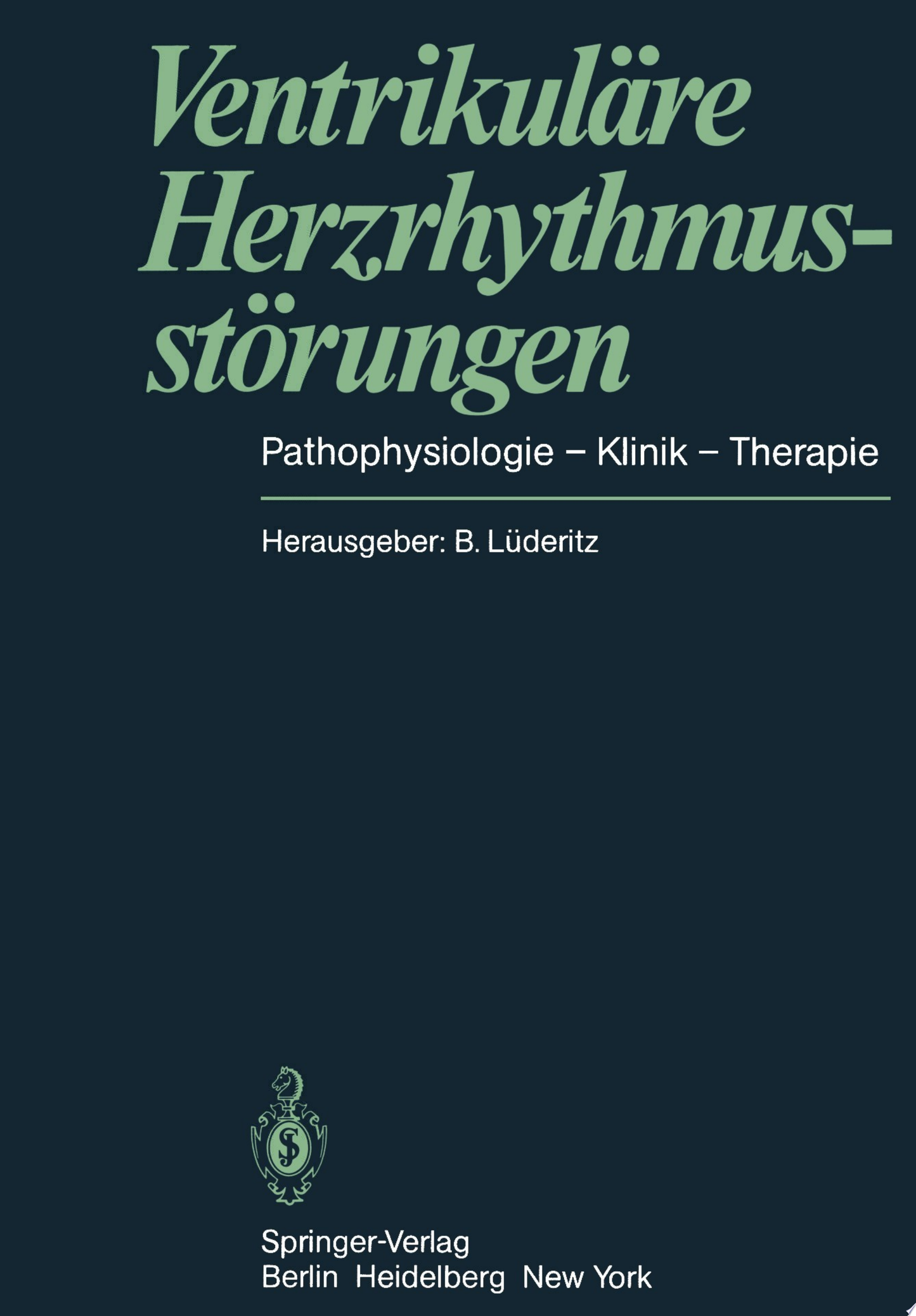 Behandlung ventrikulärer Herz-Rhythmusstörungen