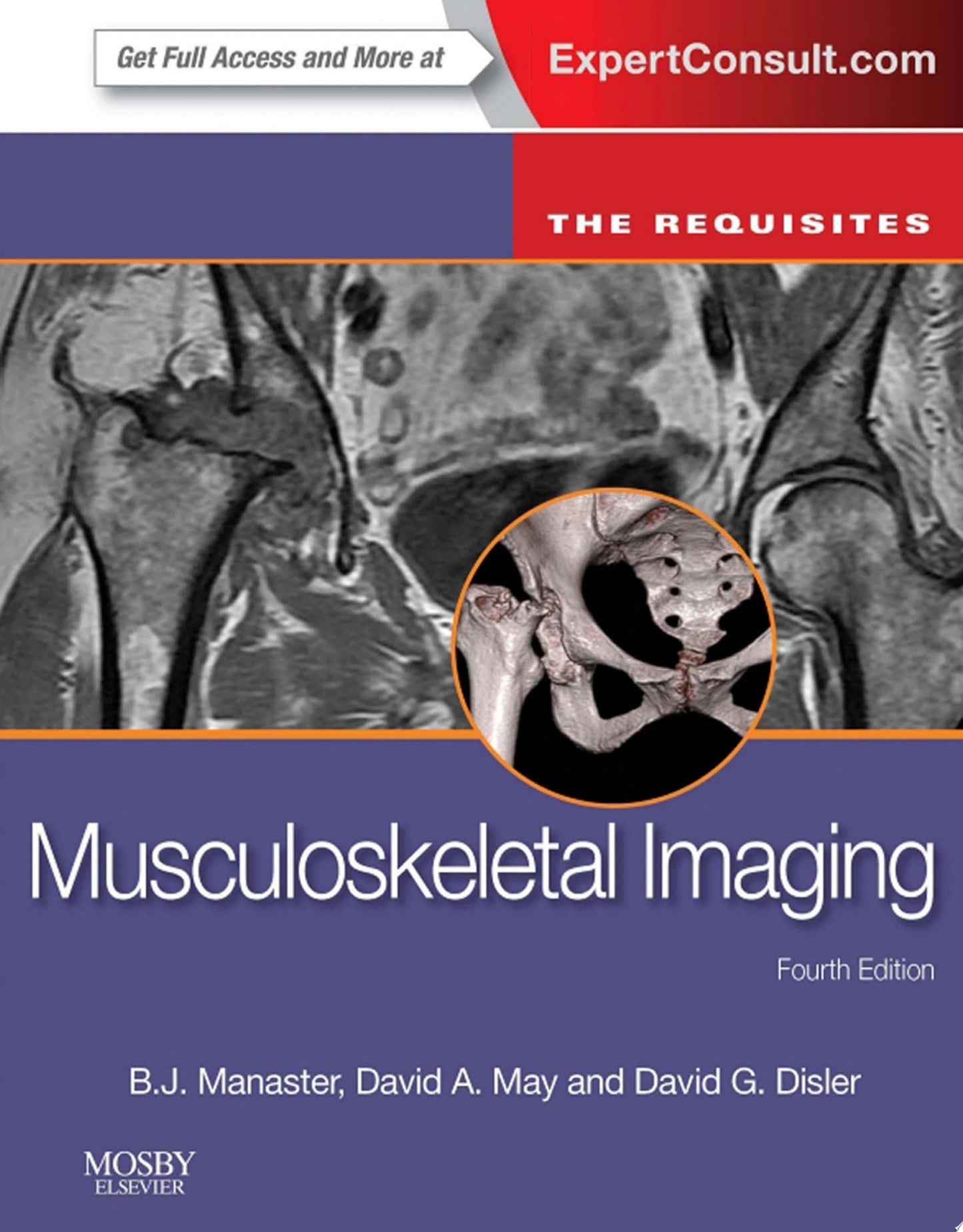 Musculoskeletal Imaging: The Requisites, 4th Edition (ORIGINAL PDF from Publisher)