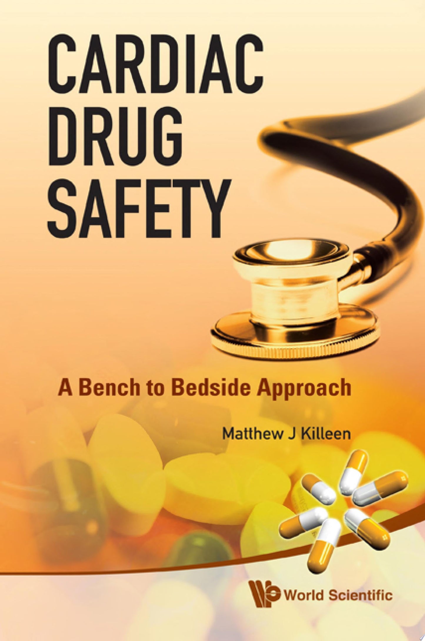 Cardiac Drug Safety: A Bench to Bedside Approach