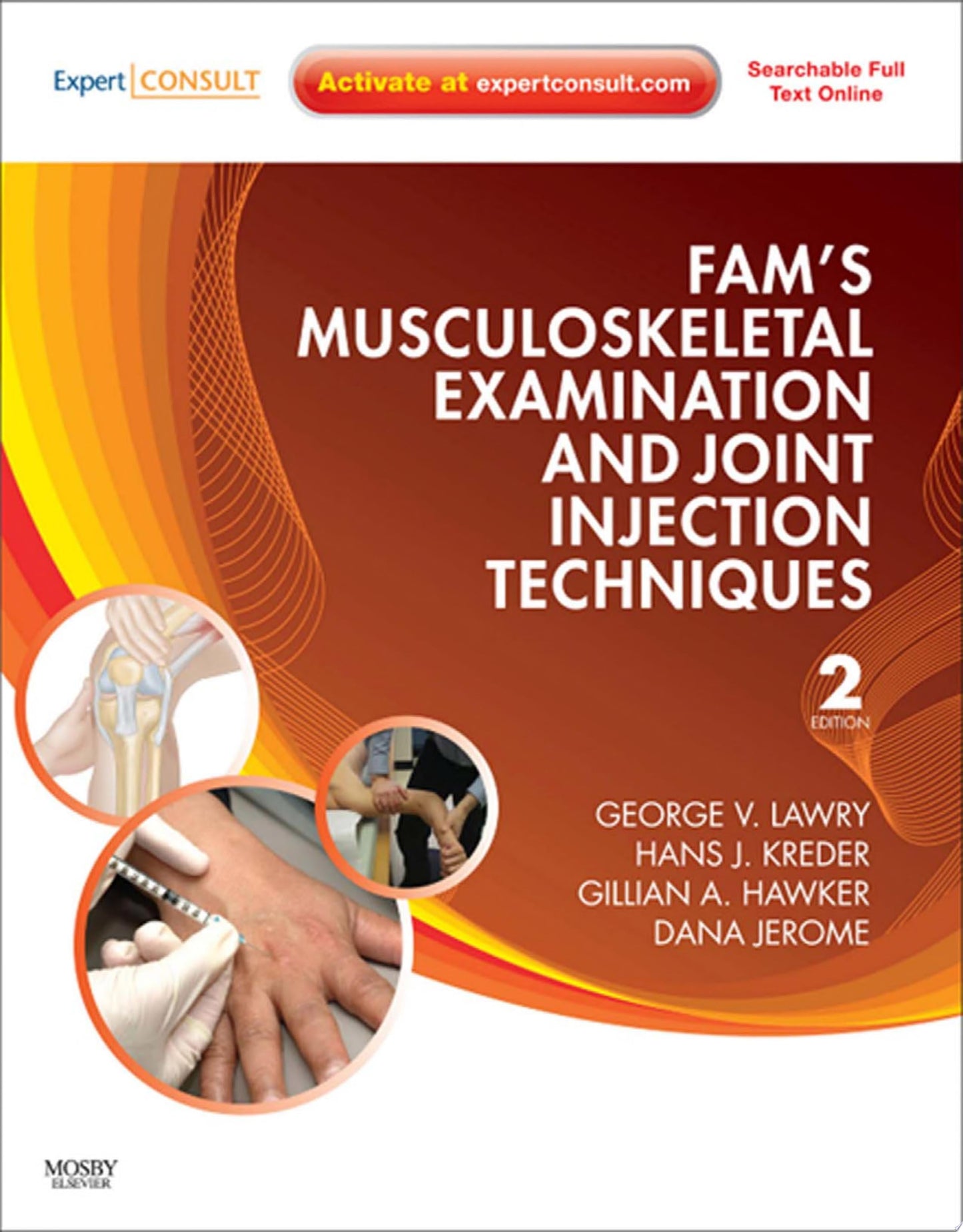 Fam’s Musculoskeletal Examination and Joint Injection Techniques, 2nd Edition (PDF)