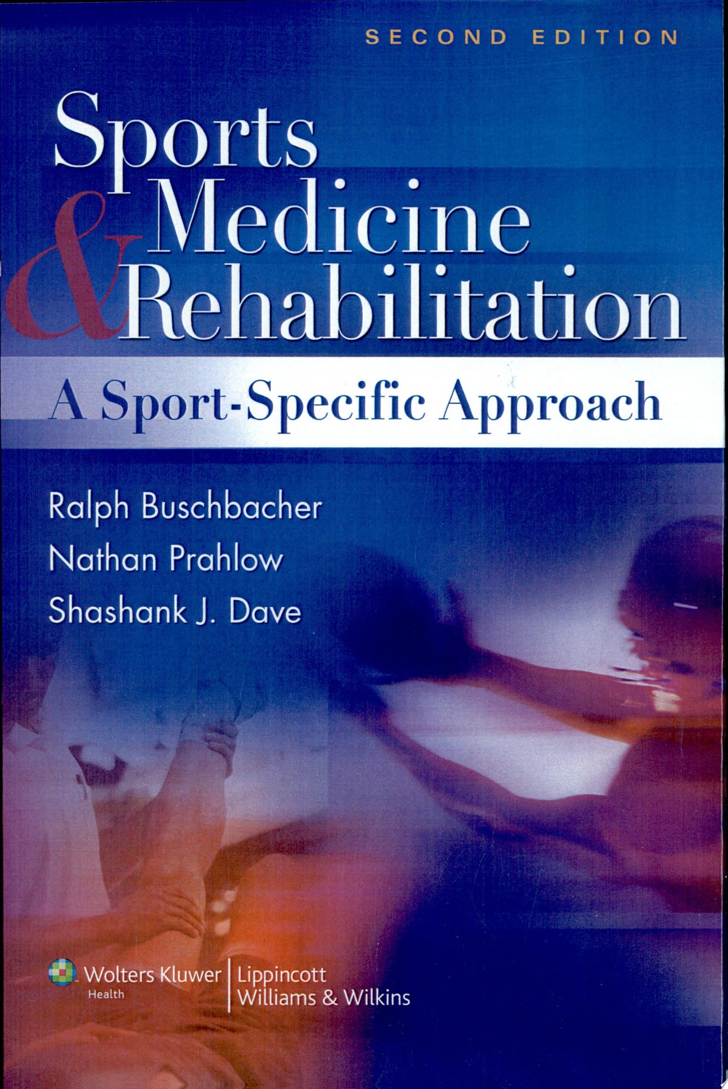 Shoulder and Elbow Injuries in Athletes: Prevention, Treatment and Return to Sport, 1e