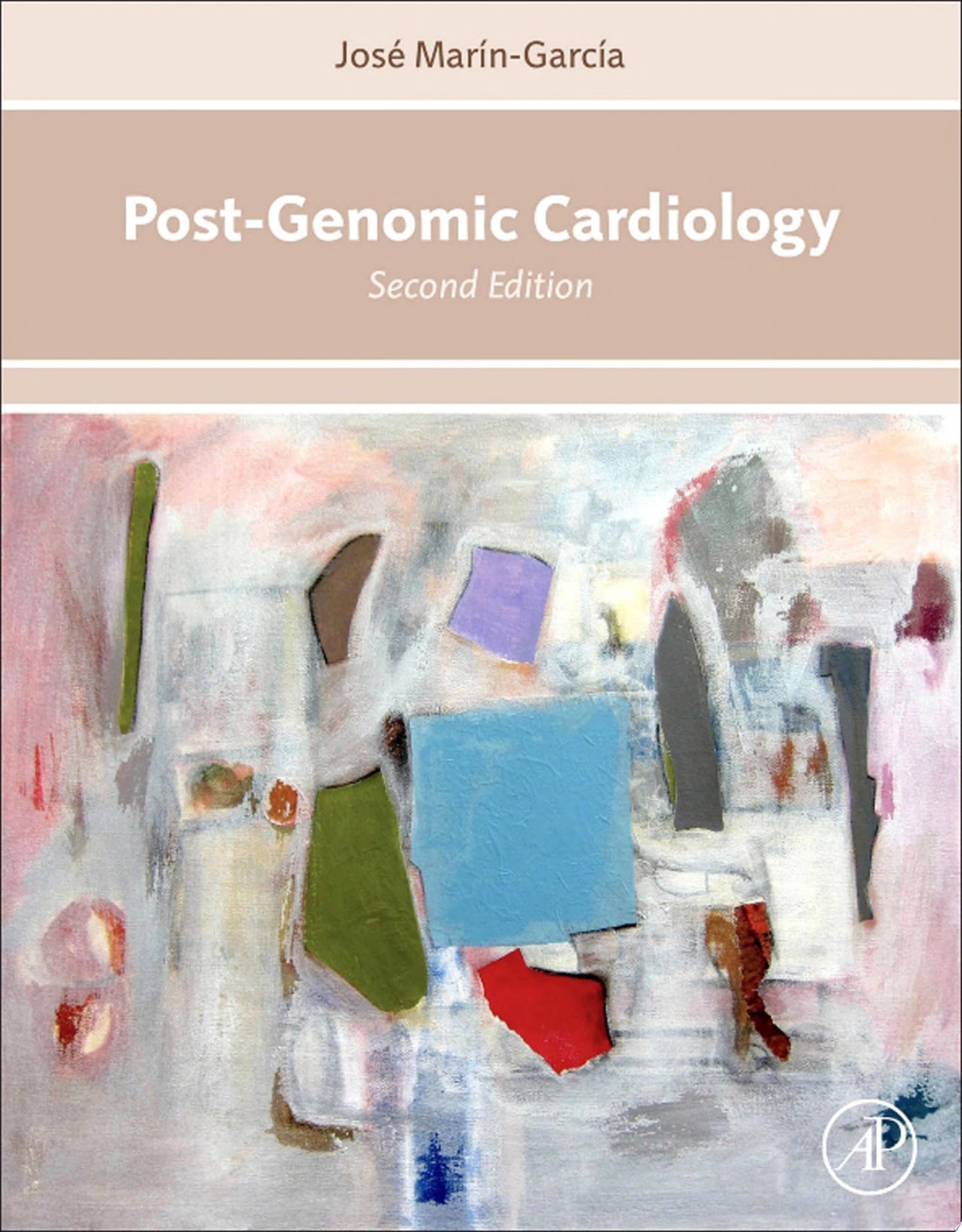 Post-Genomic Cardiology, 2nd Edition