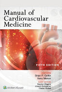 Manual of Cardiovascular Medicine, 5th Edition
