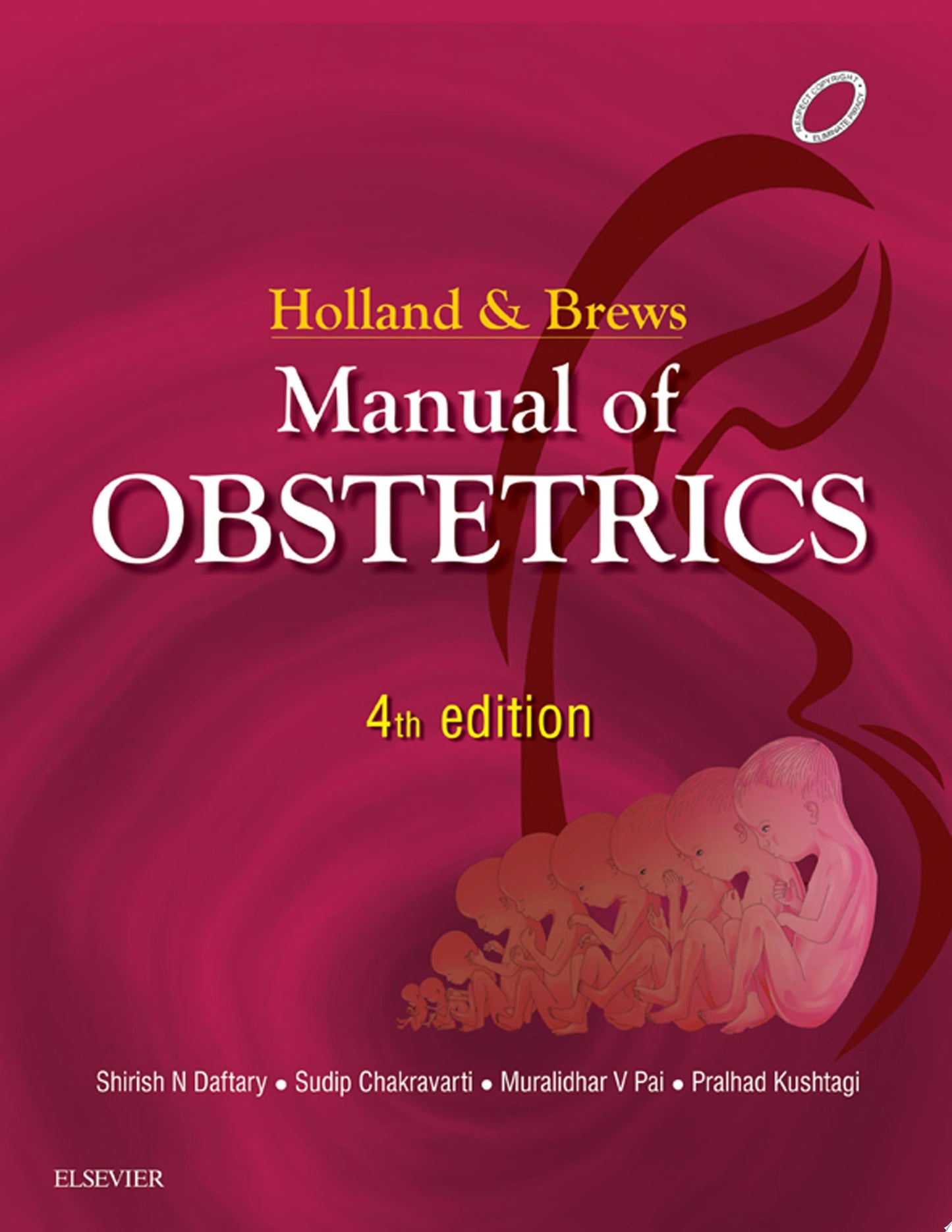 FOGSI’s Postgraduate Obstetrics: A Textbook