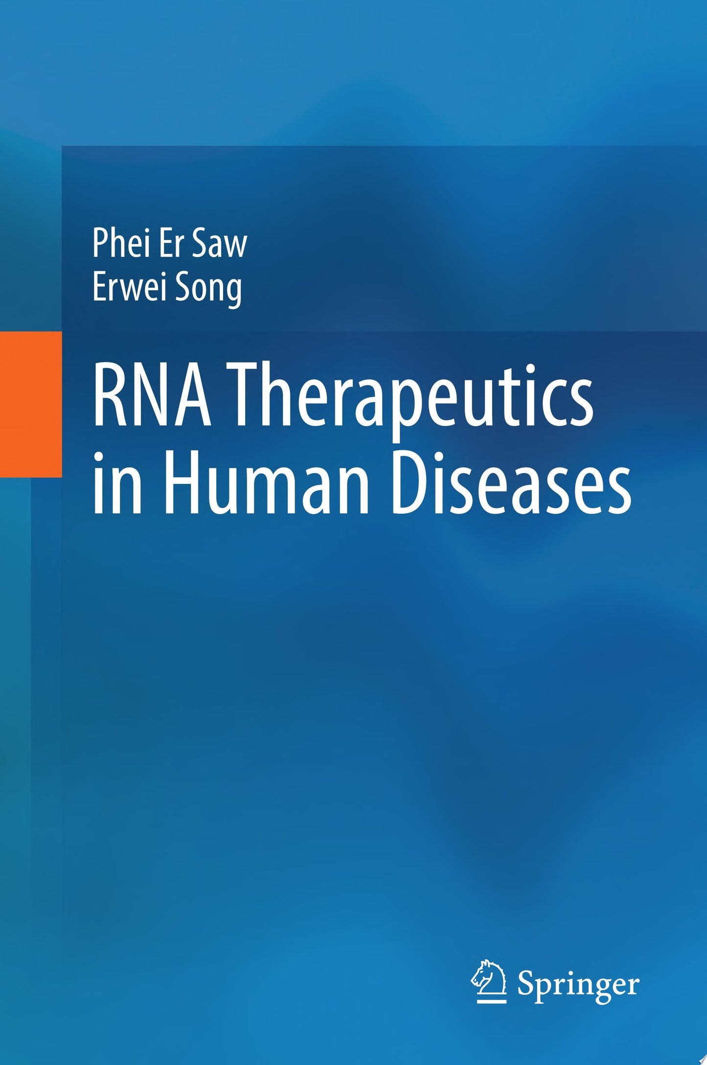 RNA Therapeutics in Human Diseases