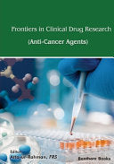 Frontiers in Clinical Drug Research – Anti-Cancer Agents Volume 6