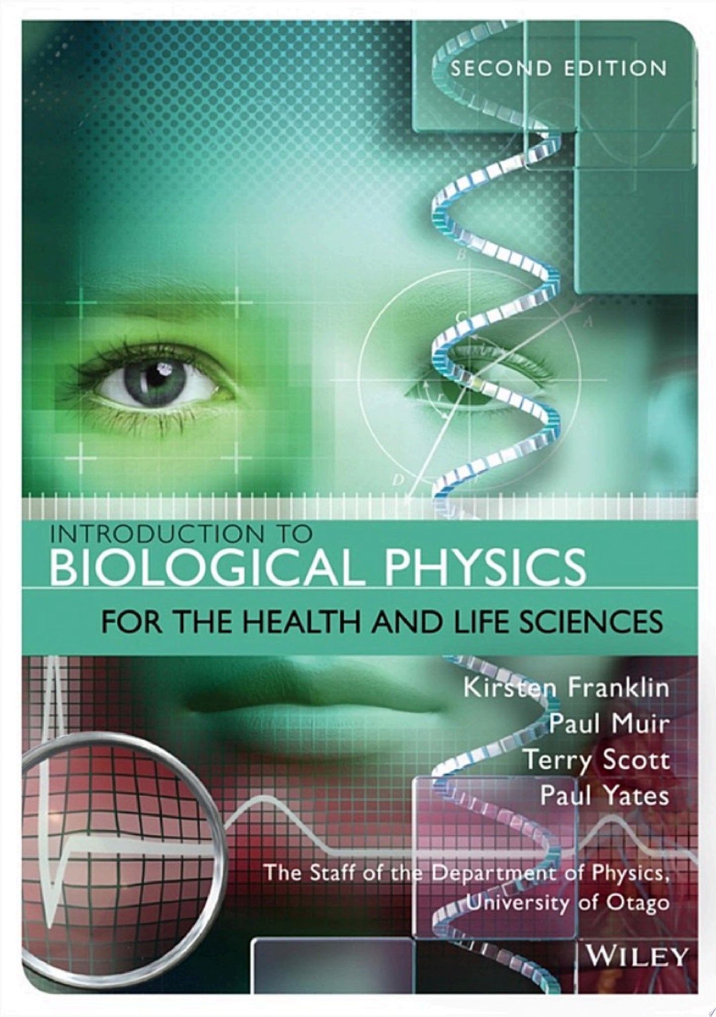 Introduction to Biological Physics for the Health and Life Sciences, 2nd Edition