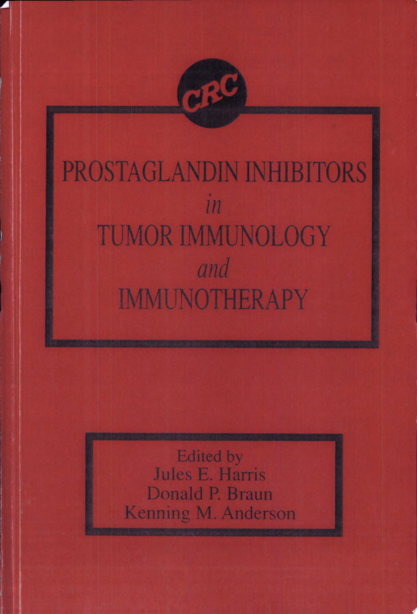 Prostaglandin Inhibitors in Tumor Immunology and Immunotherapy