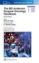 The MD Anderson Surgical Oncology Handbook, 6th Edition
