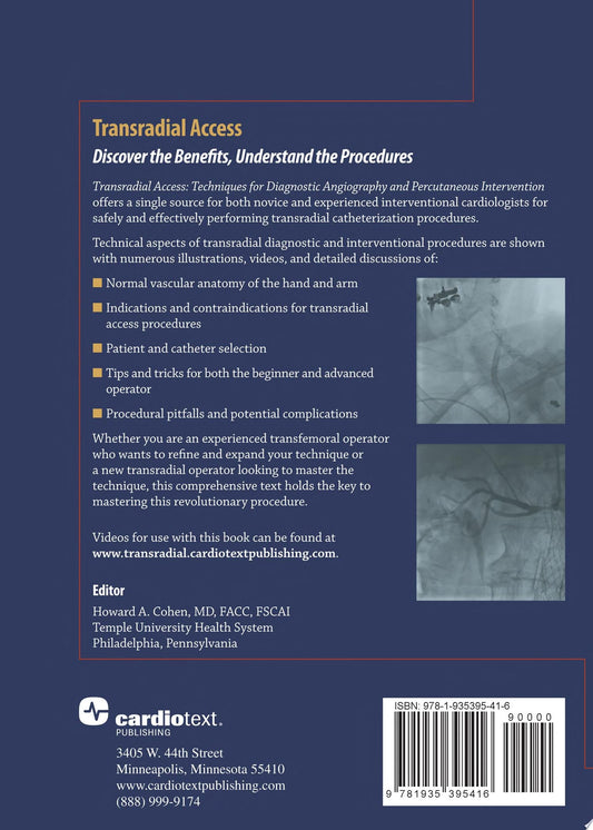 Transradial Access: Techniques for Diagnostic Angiography and Percutaneous Intervention