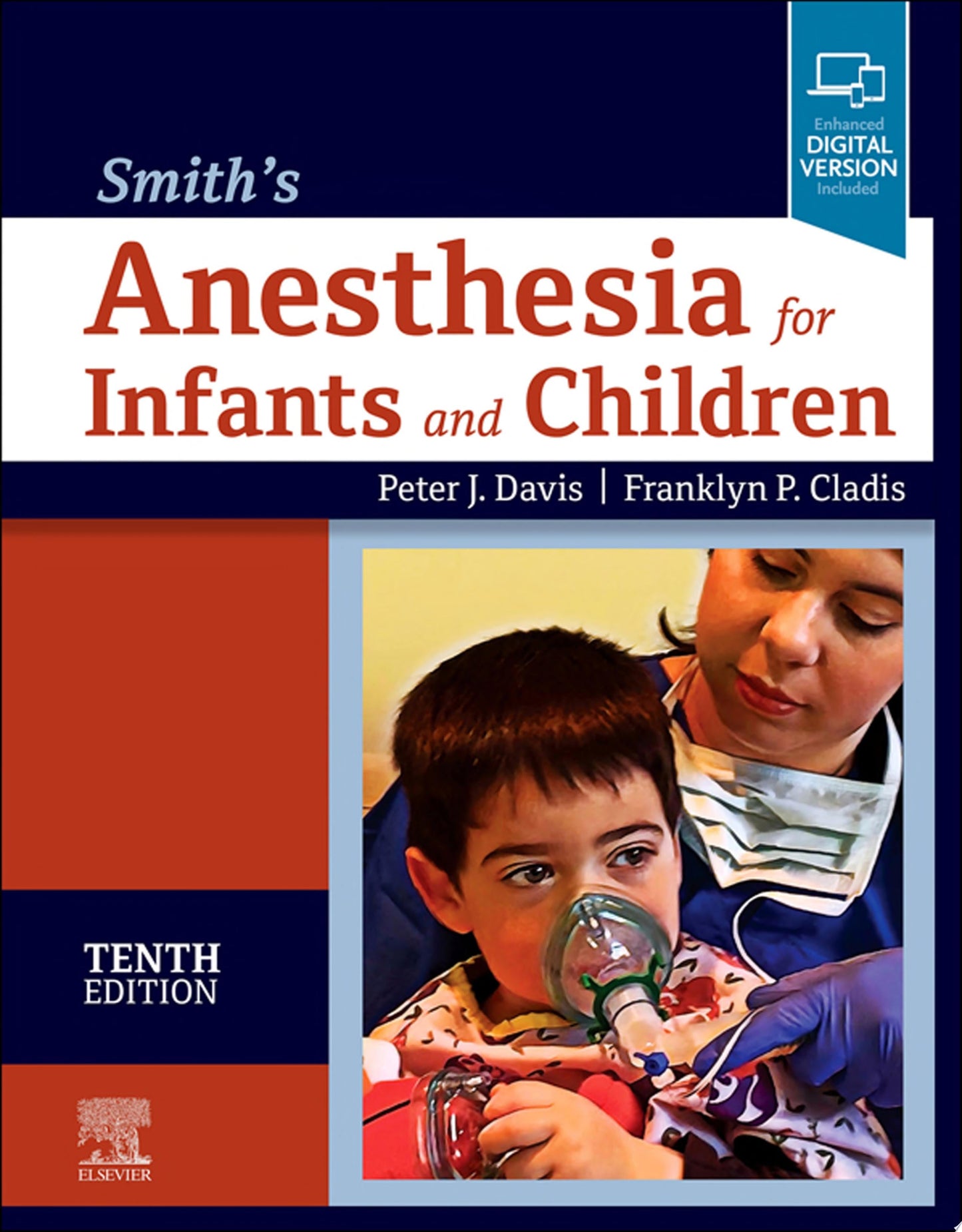 Smith's Anesthesia for Infants and Children, 10th edition (PDF + Videos)