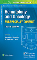 The Washington Manual Hematology and Oncology Subspecialty Consult , 4th Edition