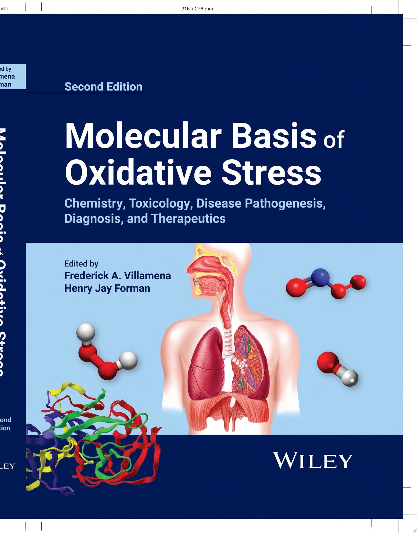Molecular Basis of Oxidative Stress: Chemistry, Toxicology, Disease Pathogenesis, Diagnosis, and Therapeutics, 2nd Edition