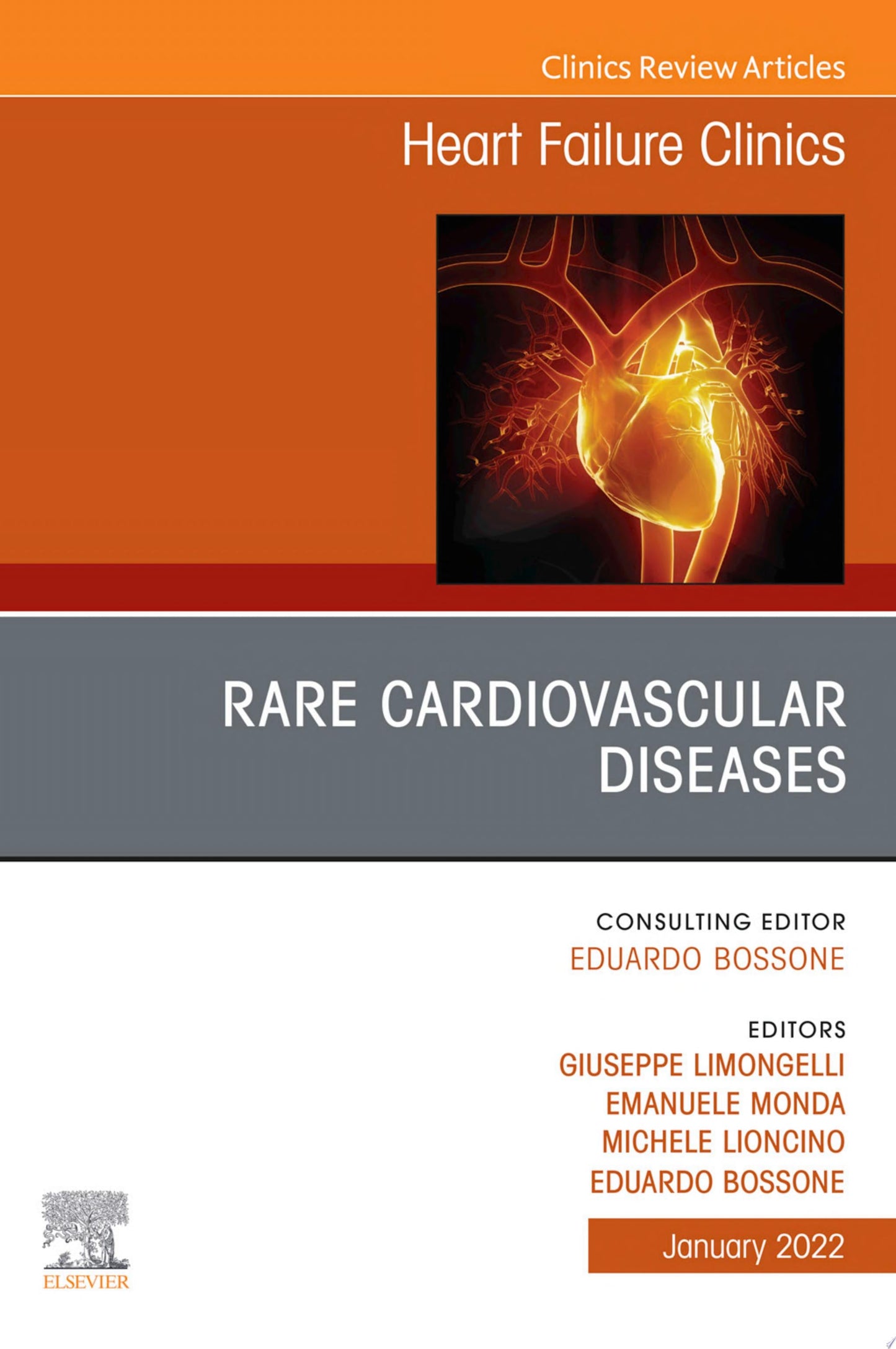 Rare Cardiovascular Diseases, An Issue of Heart Failure Clinics