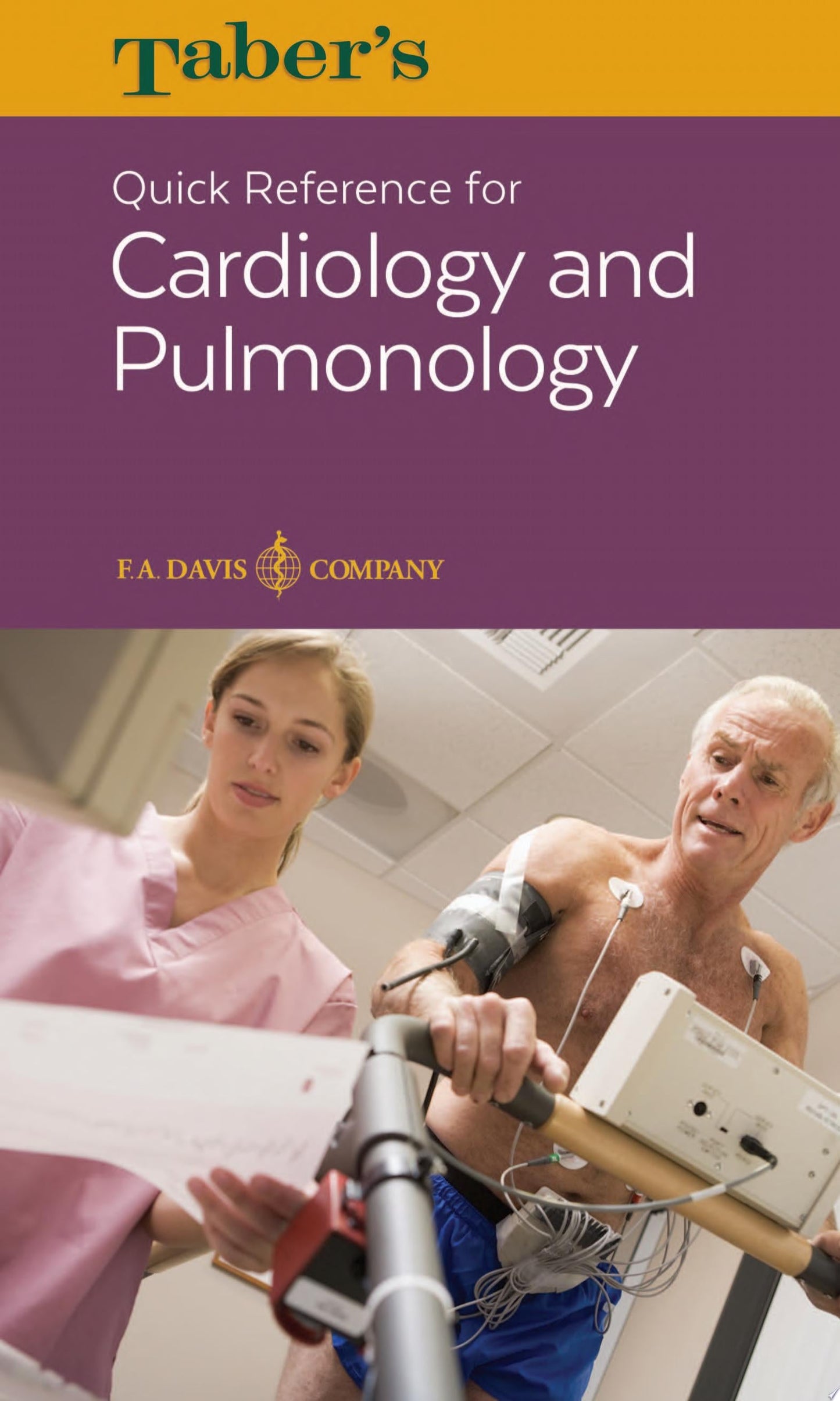 Taber’s Quick Reference for Cardiology and Pulmonology