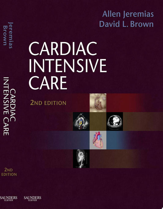Cardiac Intensive Care, 2nd Edition