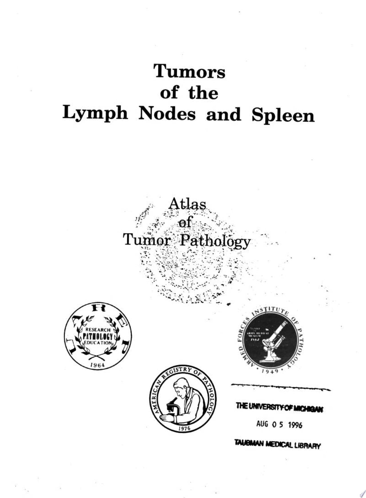 Tumors of the Lymph Nodes and Spleen