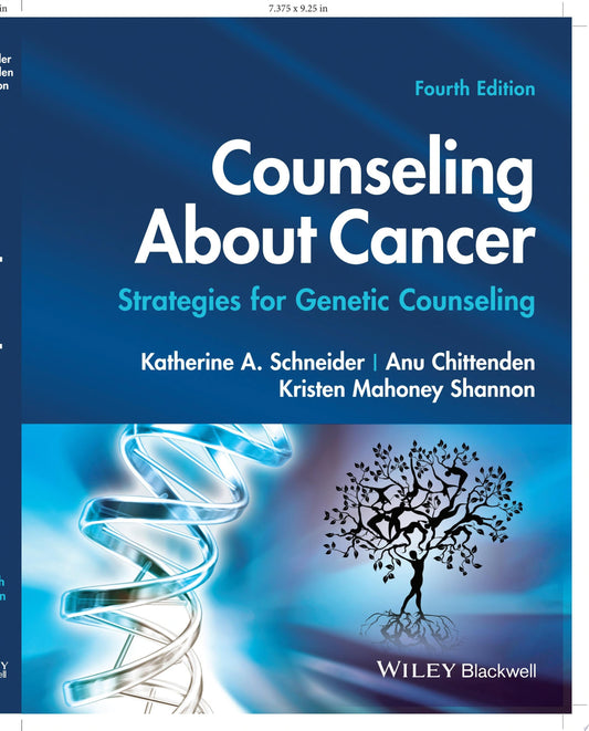 Counseling About Cancer: Strategies for Genetic Counseling, 4th Edition