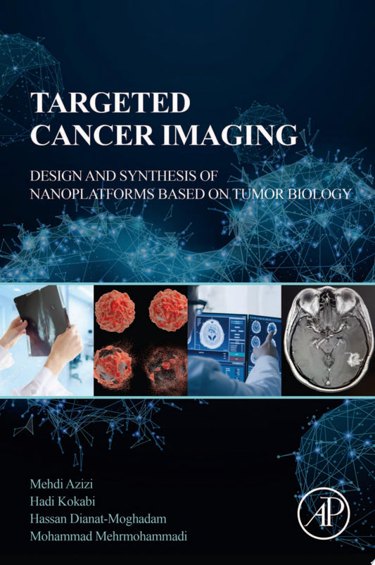Targeted Cancer Imaging: Design and Synthesis of Nanoplatforms based on Tumor Biology