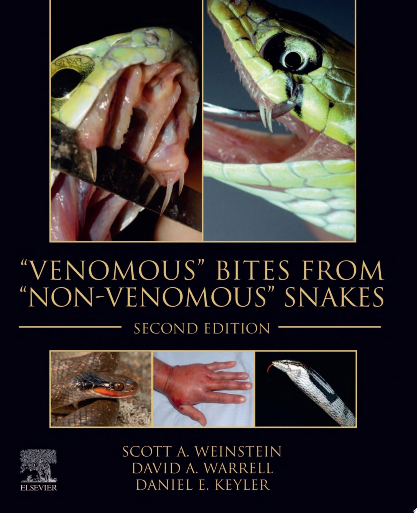 "Venomous" Bites from "Non-Venomous" Snakes, 2nd Edition