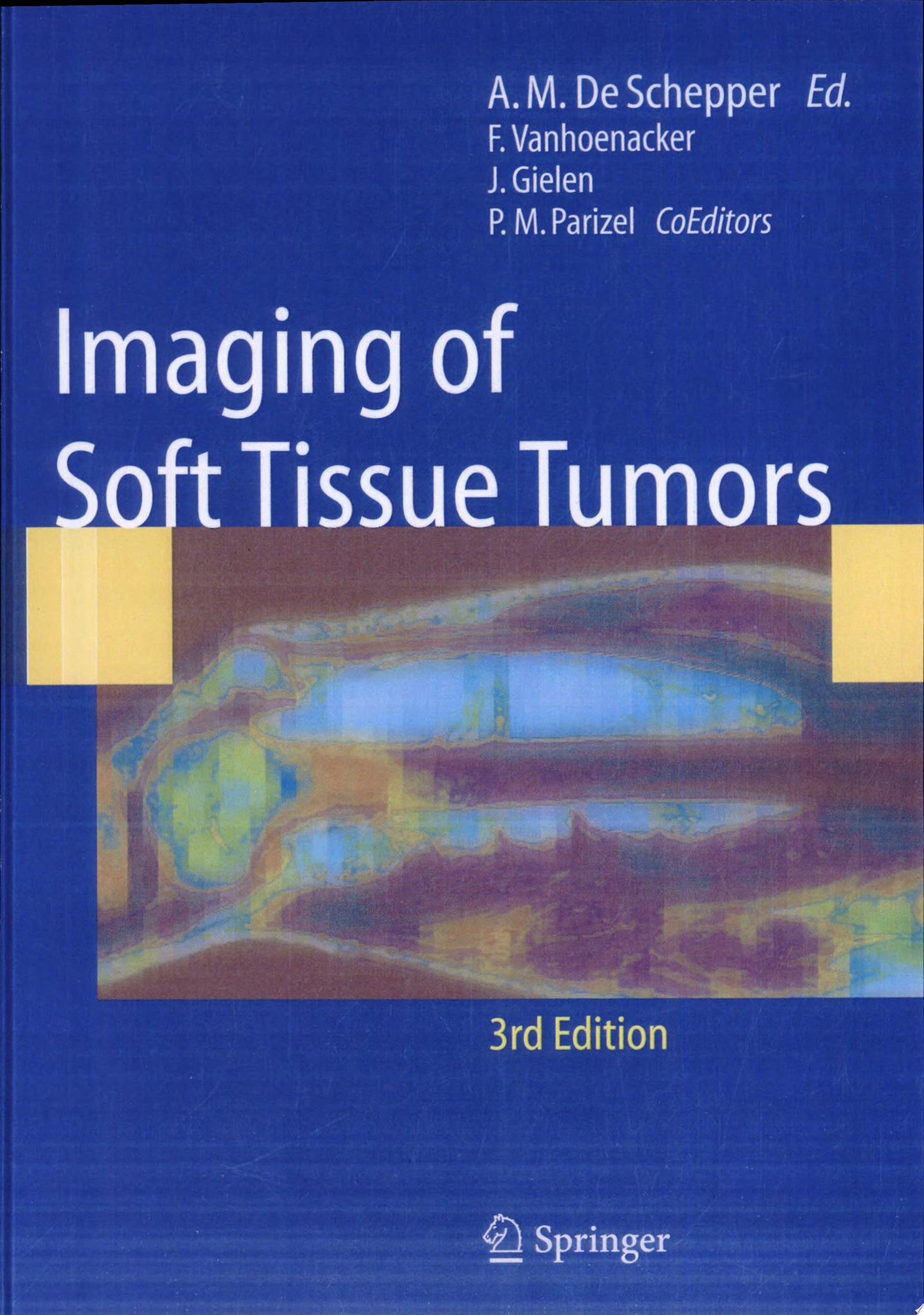 Imaging of Soft Tissue Tumors, 3rd Edition