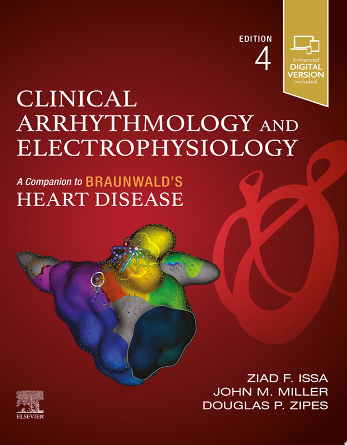 Clinical Arrhythmology and Electrophysiology: A Companion to Braunwald’s Heart Disease, 2nd Edition