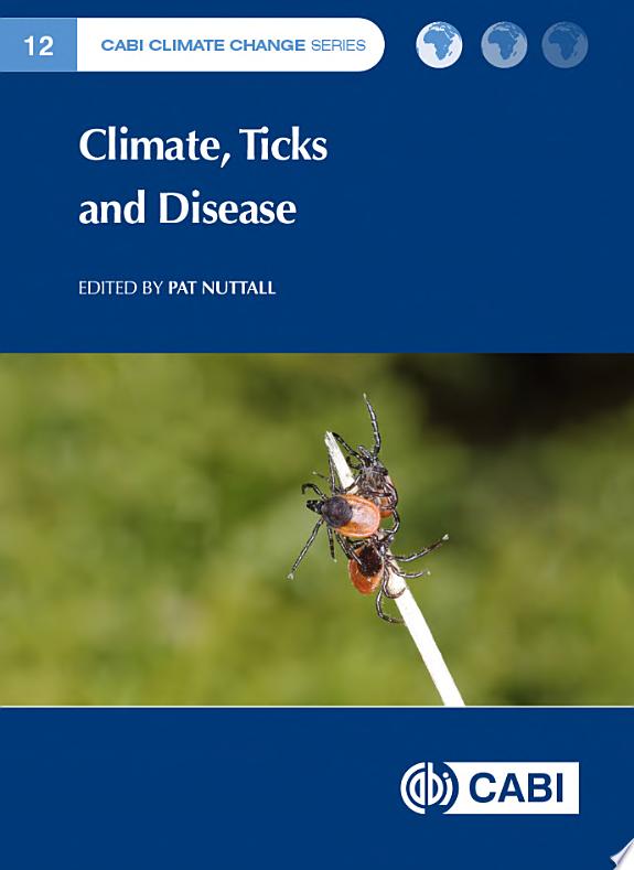Climate, Ticks and Disease