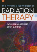 Physics & Technology of Radiation Therapy, 2nd Edition