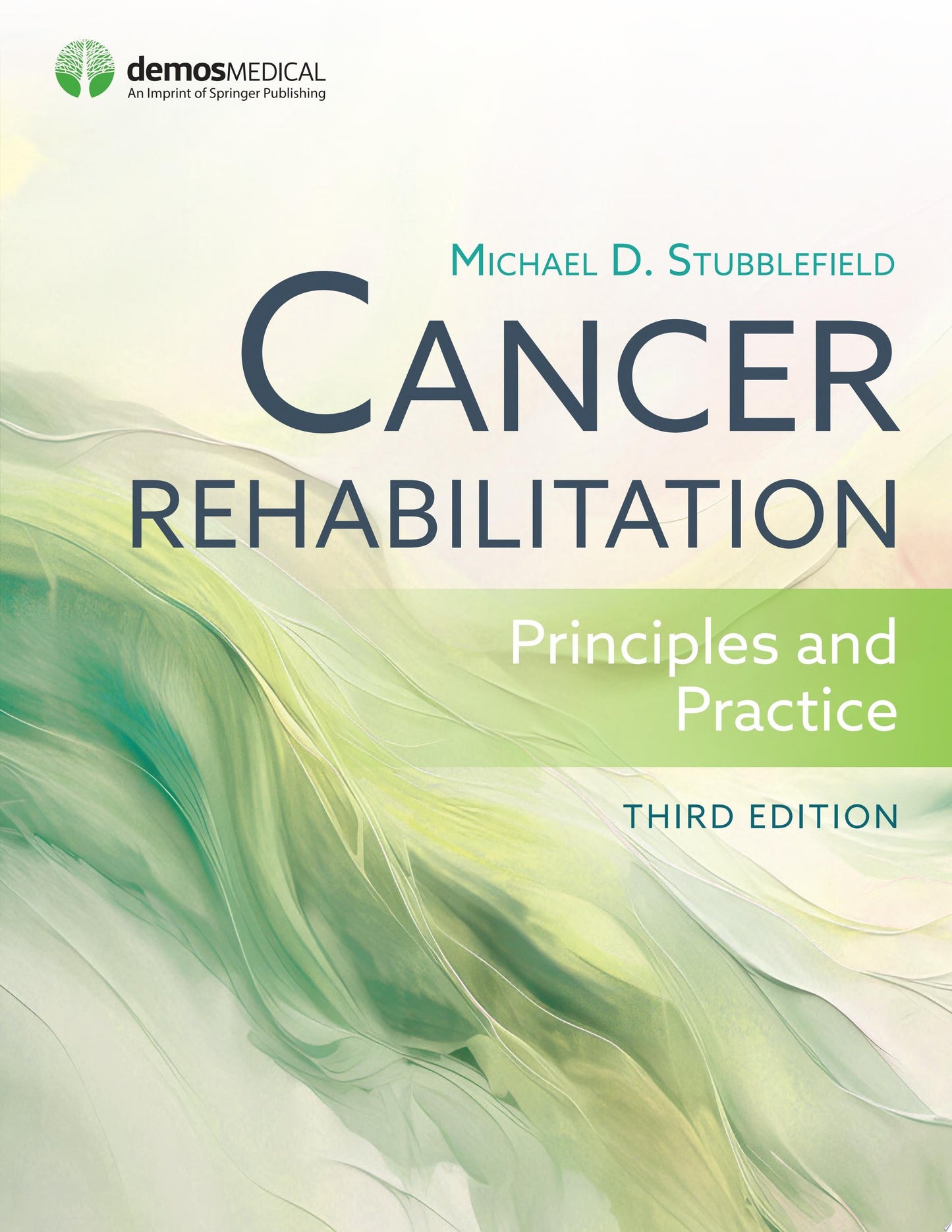 Cancer Rehabilitation 2E: Principles and Practice