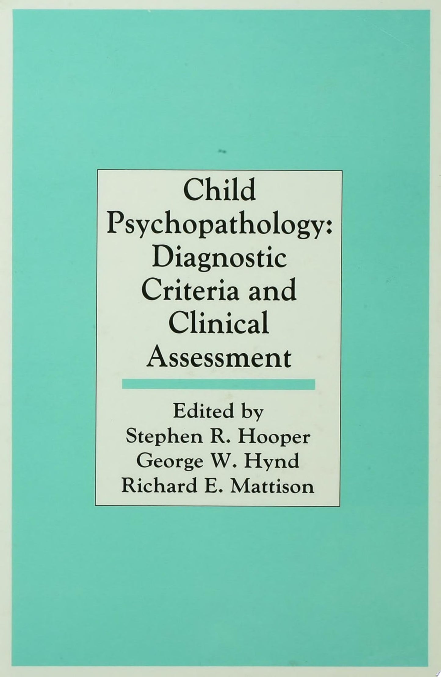 Child Psychopathology