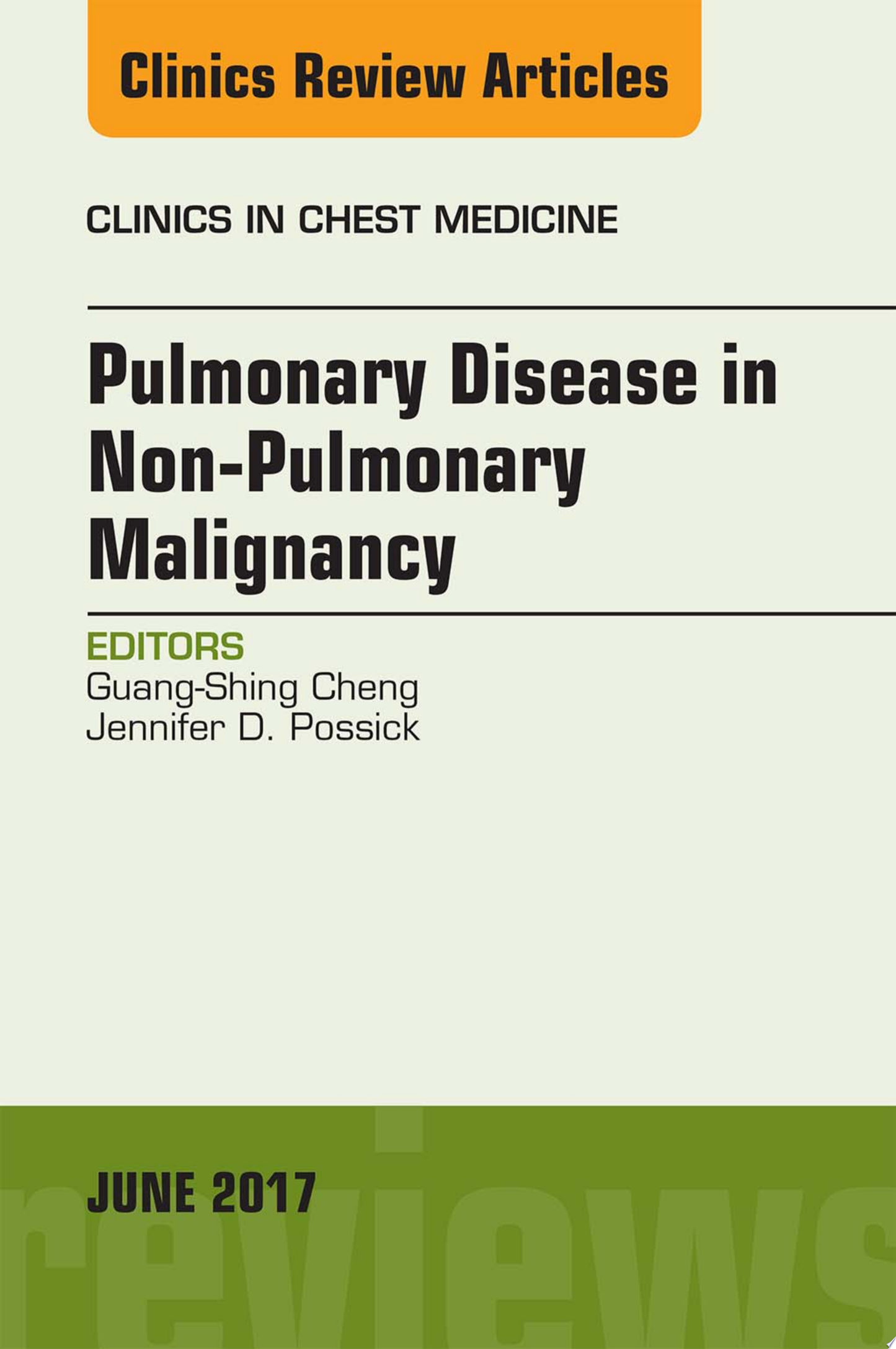 Pulmonary Complications of Non-Pulmonary Malignancy, An Issue of Clinics in Chest Medicine