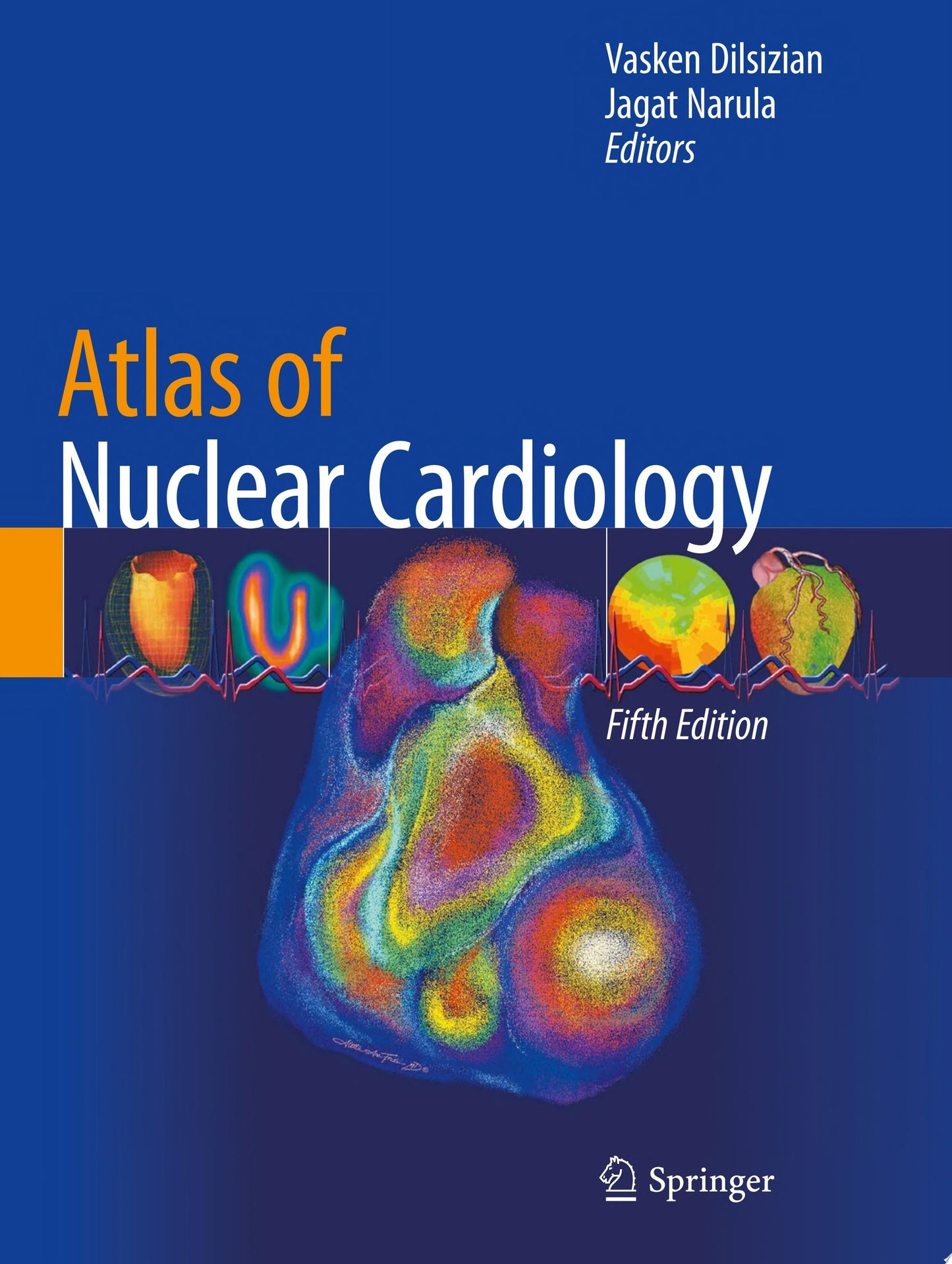 Atlas of Nuclear Cardiology, 5th Edition