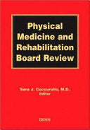 Physical Medicine and Rehabilitation Board Review, 5th Edition