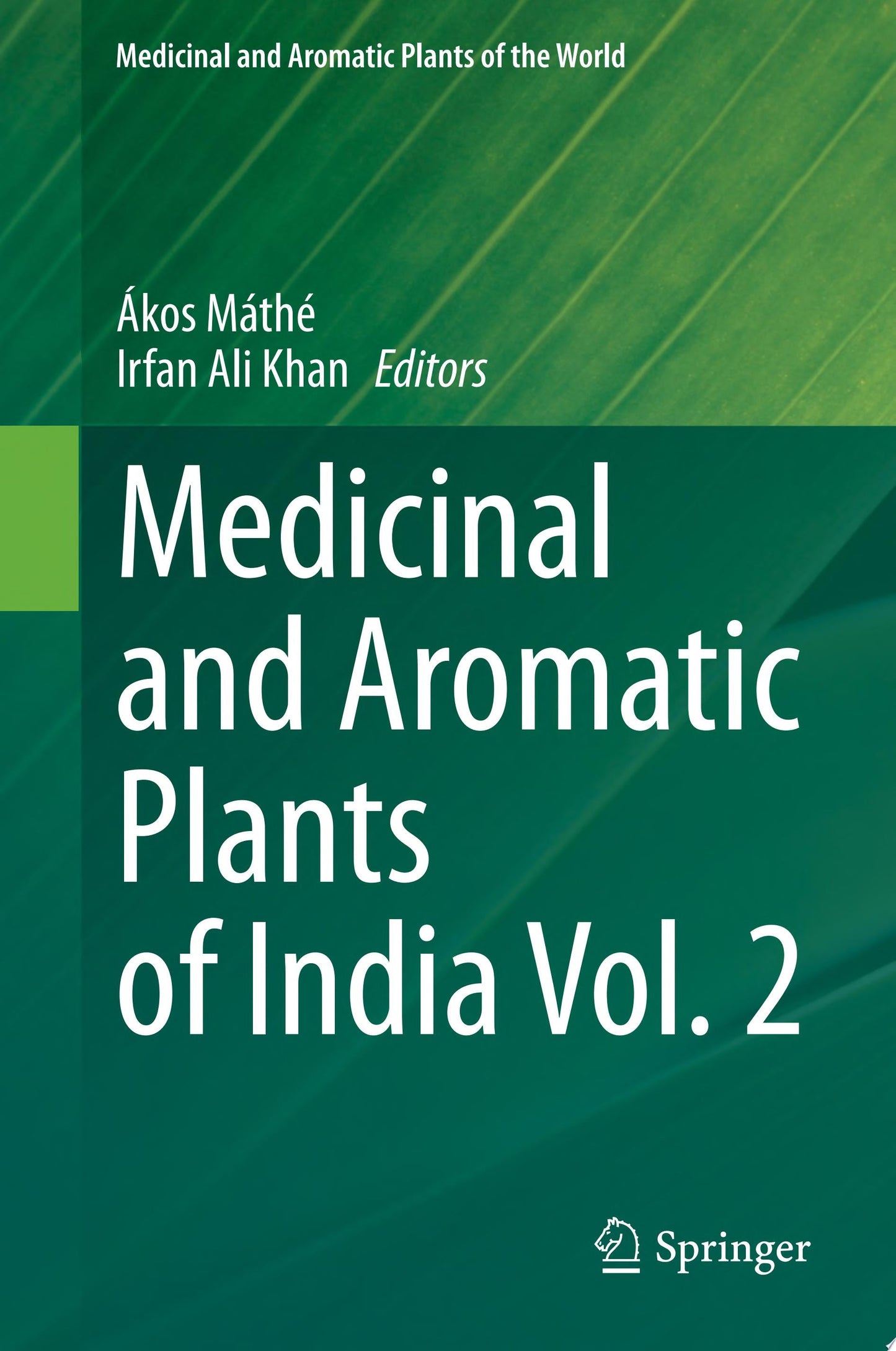 Medicinal Plants of Uttarakhand in 3 Vols