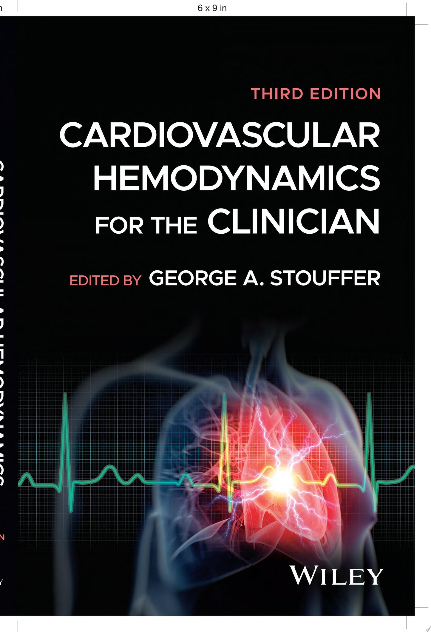 Cardiovascular Hemodynamics for the Clinician, 3rd edition