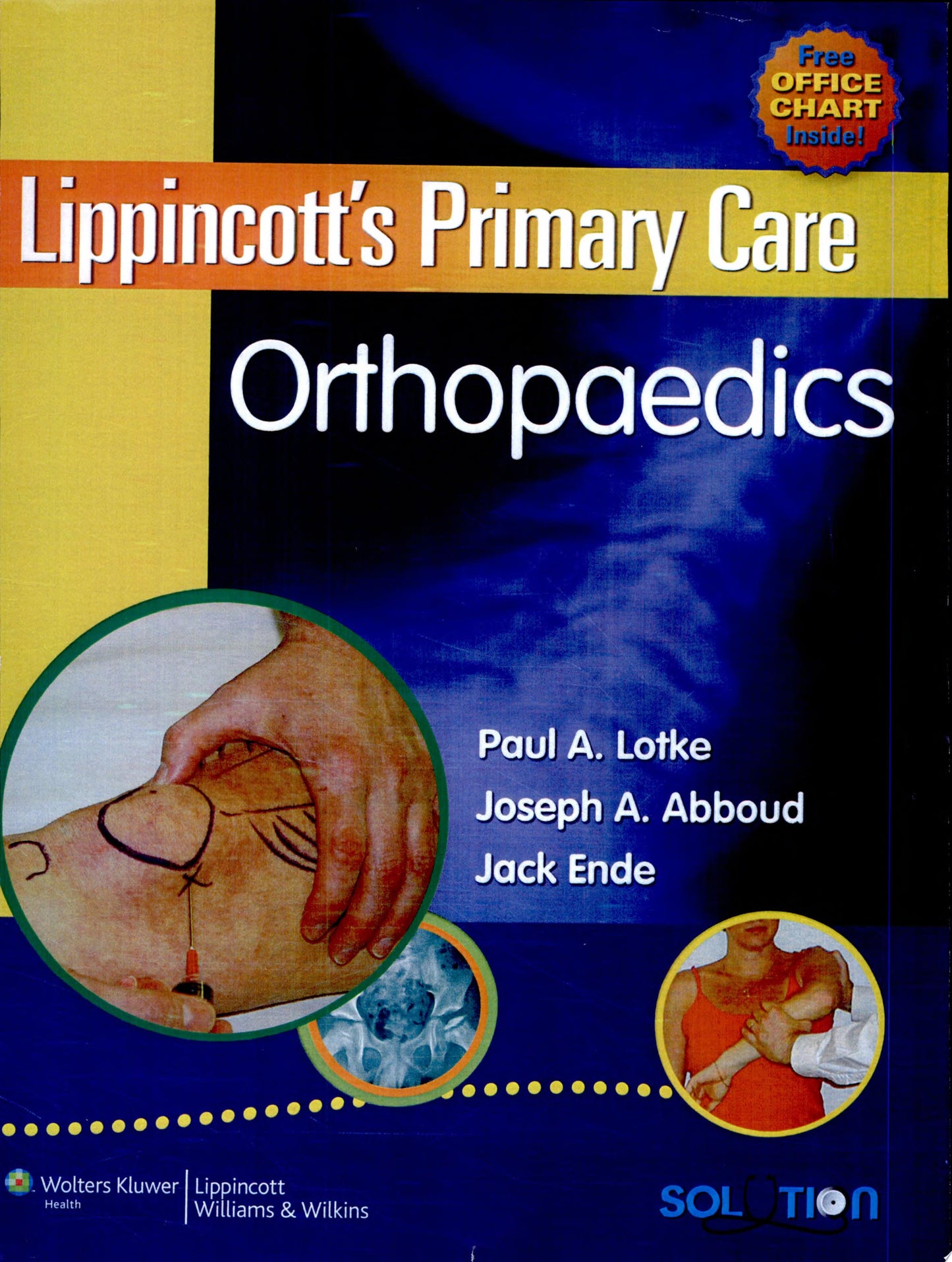 Lippincott’s Primary Care Orthopaedics, 2nd Edition (ORIGINAL PDF from Publisher)