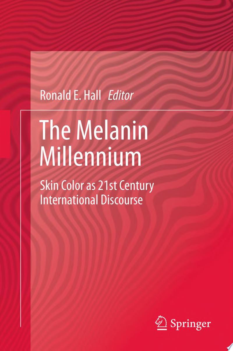 The Melanin Millennium: Skin Disease and the History of Dermatology