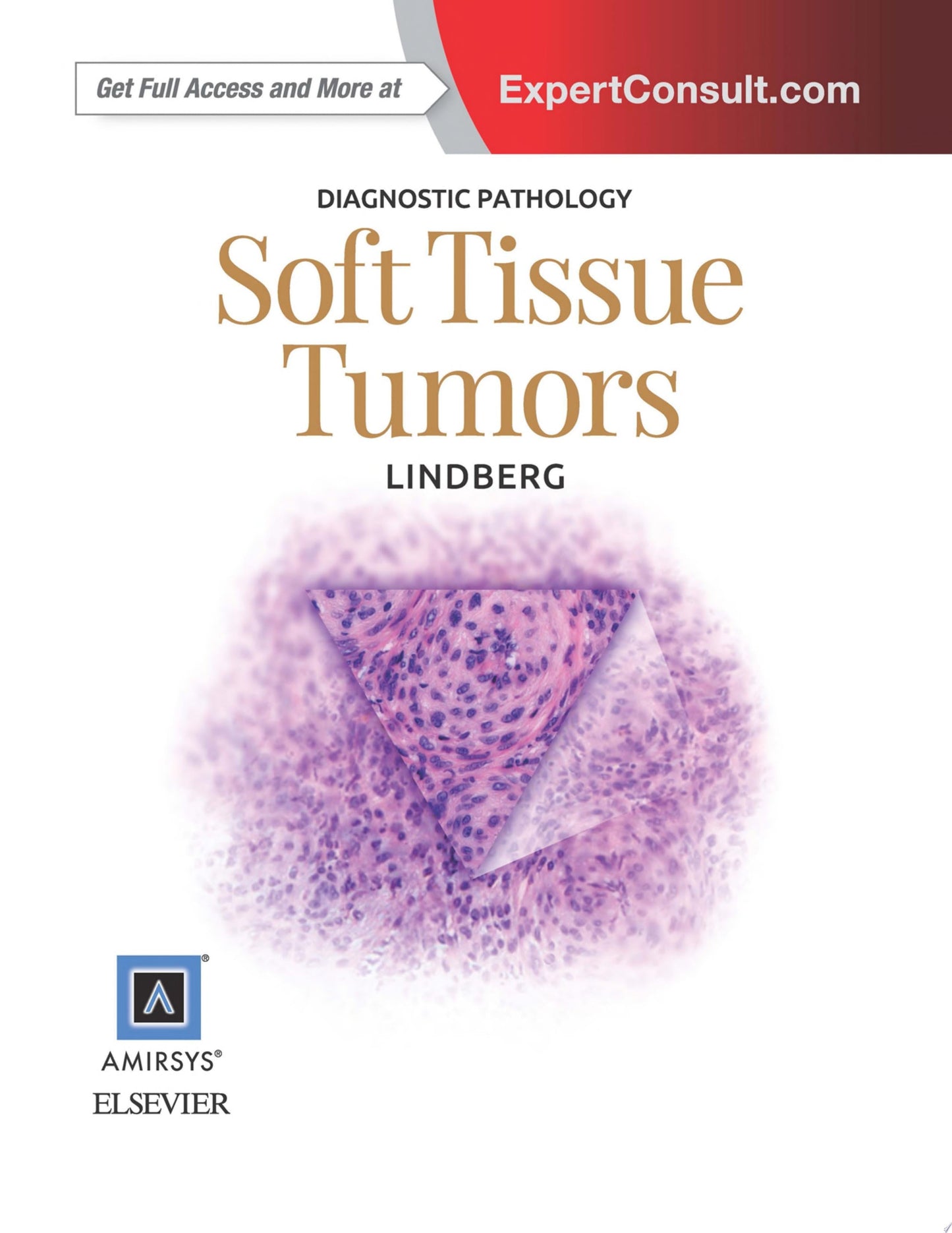 Diagnostic Pathology: Soft Tissue Tumors, 2nd Edition