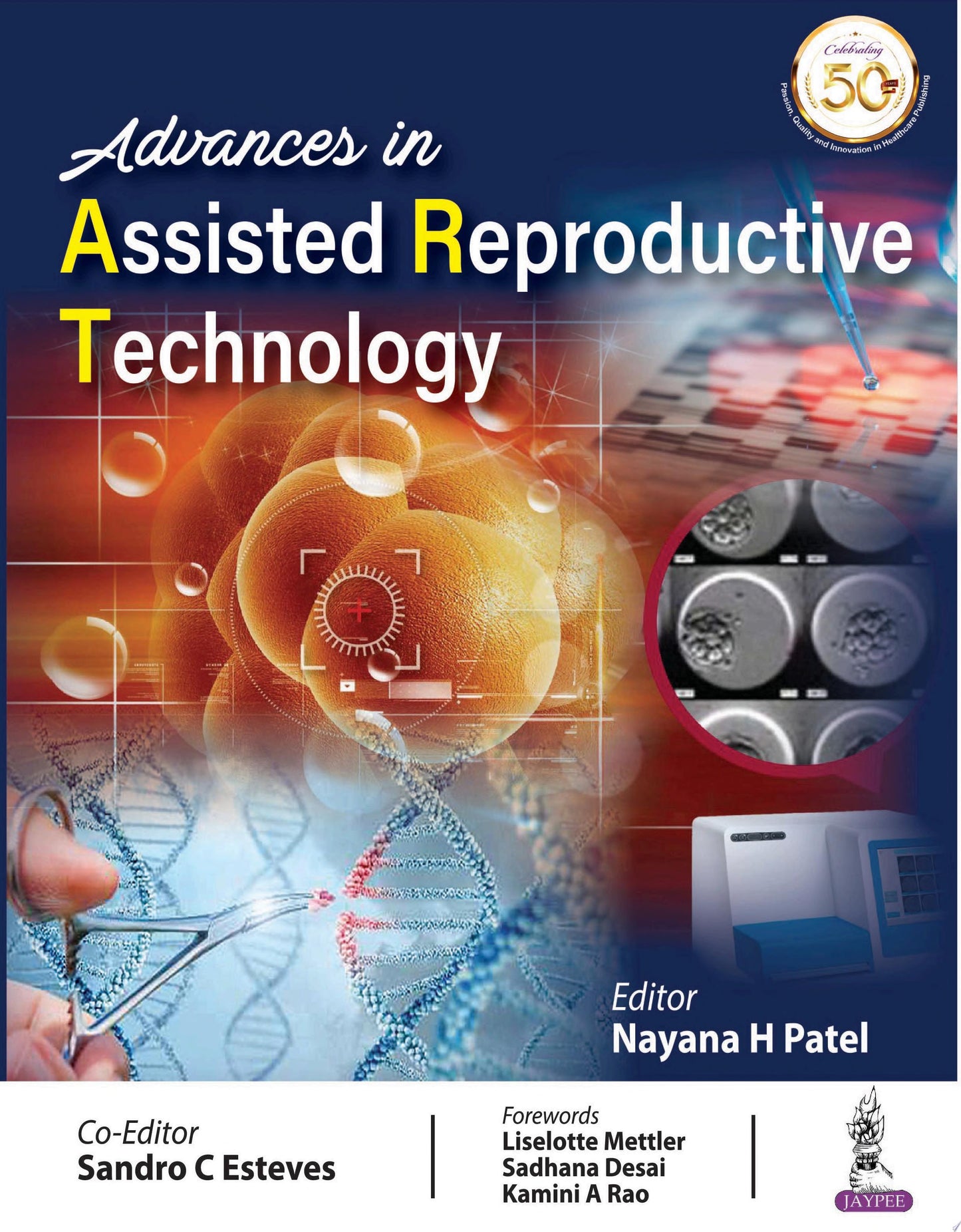 Advances in Assisted Reproduction Technologies