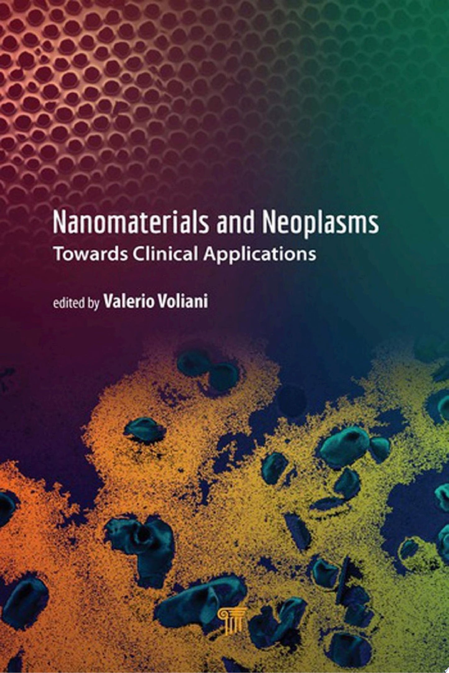 Nanomaterials and Neoplasms: Towards Clinical Applications